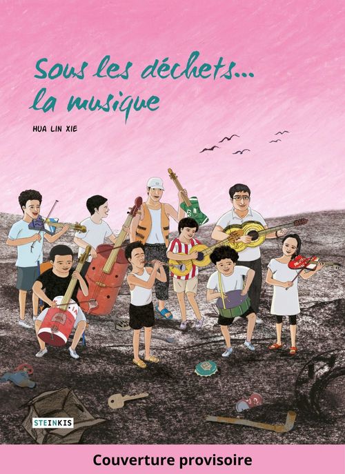 Sous les déchets... la musique !