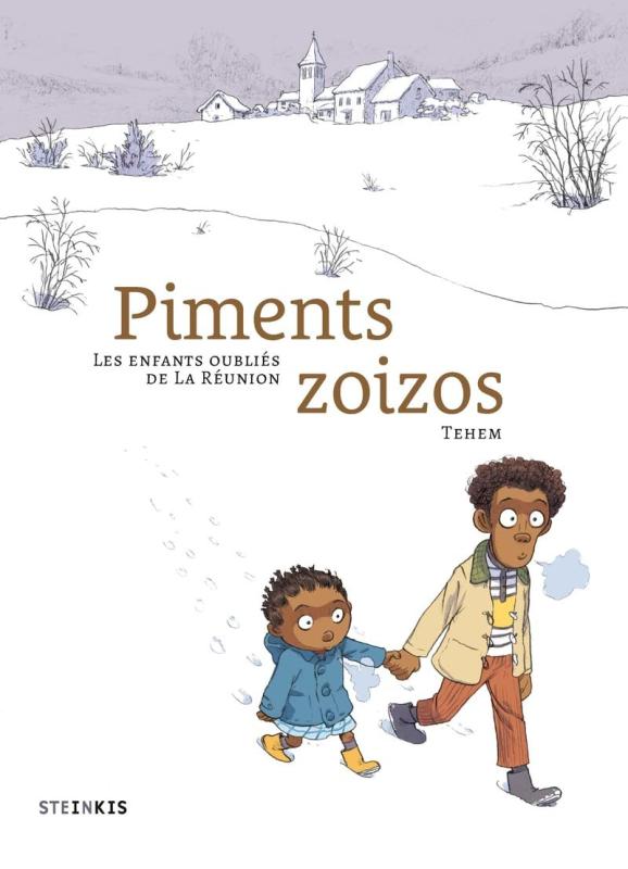 Piments zoizos. Les enfants oubliés de la Réunion