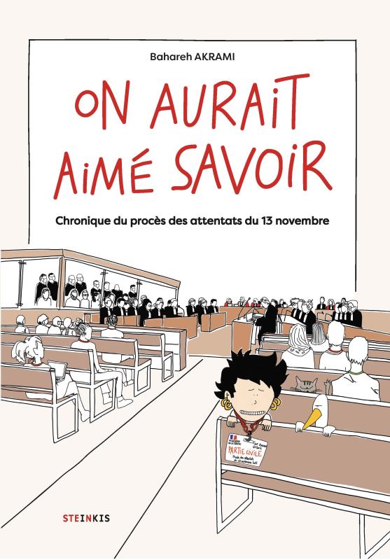 On aurait aimé savoir. Chronique du procès des attentats du 13 novembre