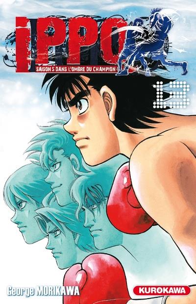 Ippo, saison 5 : Dans l'ombre du champion Tome 13