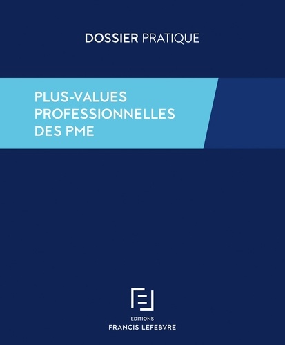 Plus-values professionnelles des PME : régimes d'exonération