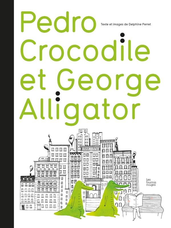 Pedro Crocodile et George Alligator