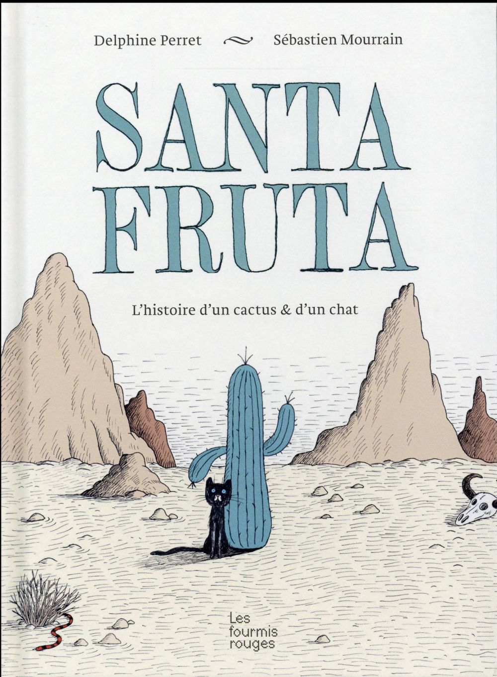 Santa Fruta. L'histoire d'un cactus & d'un chat