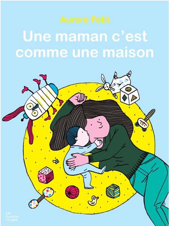 Une maman c'est comme une maison