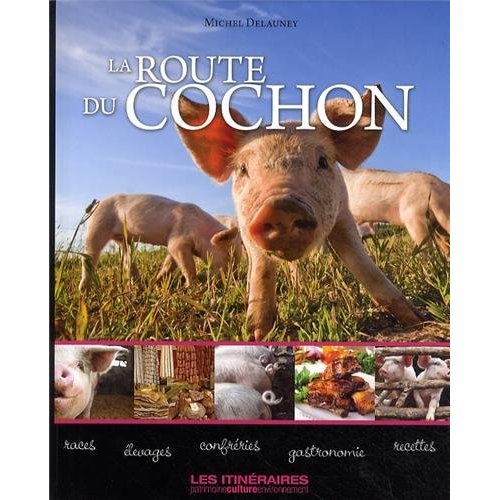 La route du cochon