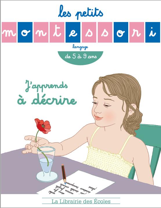 J'apprends à décrire. De 5 à 9 ans
