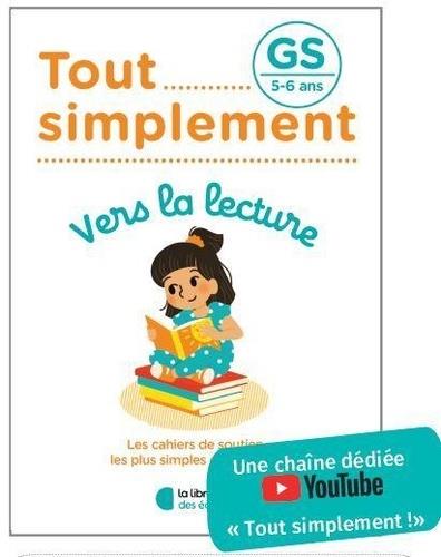 Vers la lecture GS