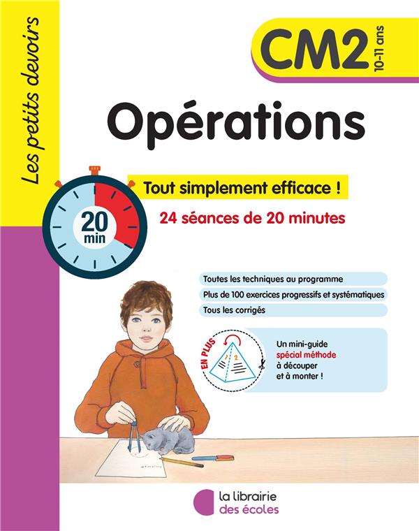 Opérations CM2. Tout simplement efficace ! 24 séances de 20 minutes