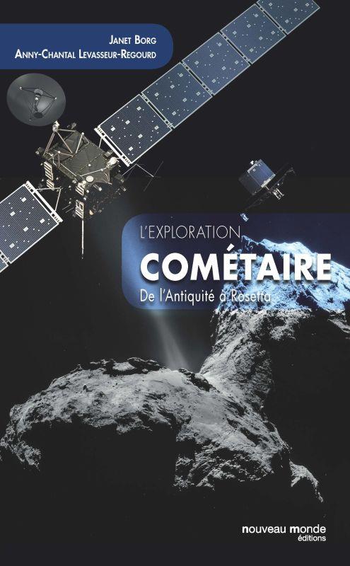 L'exploration cométaire de l'Antiquité à Rosetta
