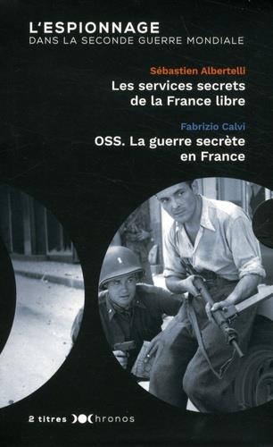 COFFRET ESPIONNAGE L'ESPIONNAGE DANS LA SECONDE GUERRE MONDIALE - LES SERVICES SECRETS DE LA FRANCE