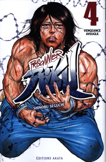 Prisonnier Riku Tome 4 : Vengeance aveugle