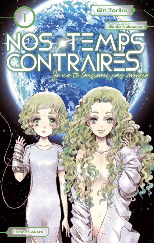 Nos temps contraires Tome 1