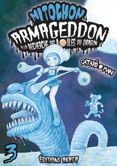 Mitochon armageddon : à la recherche des boules du dragon Tome 3