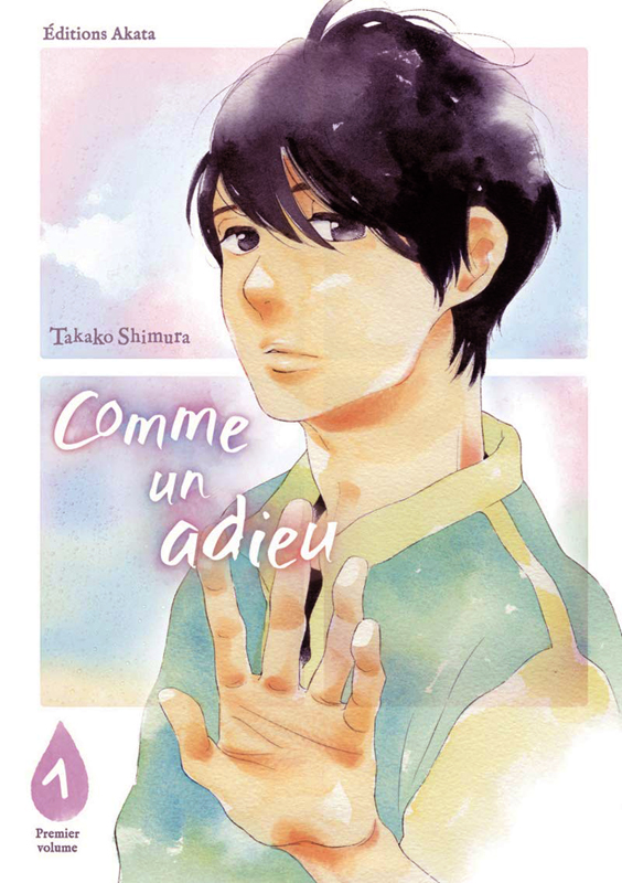 Comme un adieu Tome 1