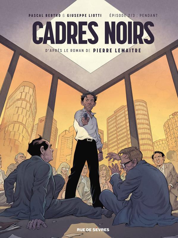 Cadres noirs Tome 2 : Pendant