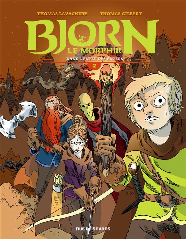 Bjorn le Morphir Tome 2 : Dans l'enfer des enfer