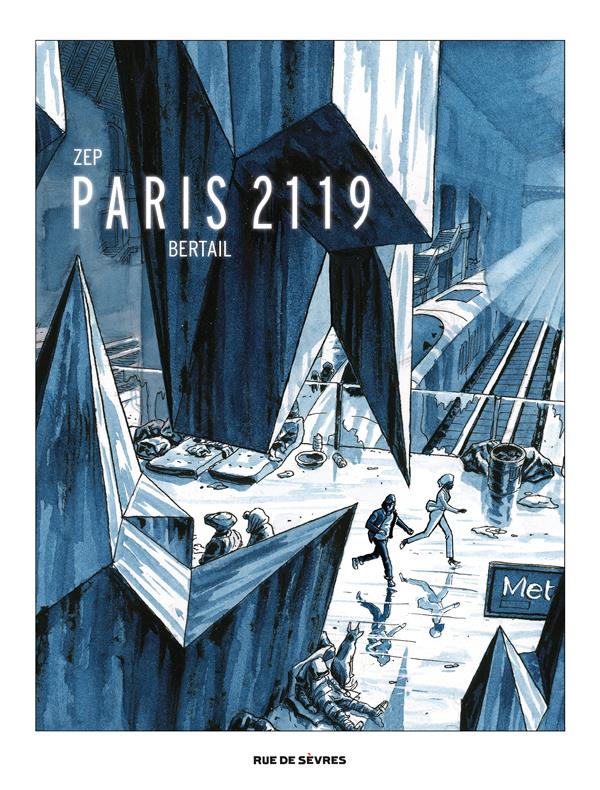 Paris 2119. Edition de luxe