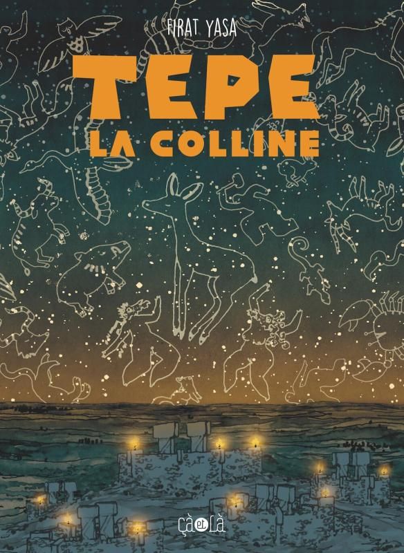 Tepe. La colline