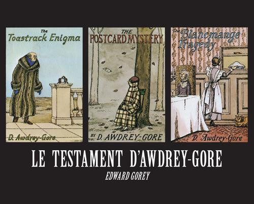 Le testament d'Awdrey-Gore