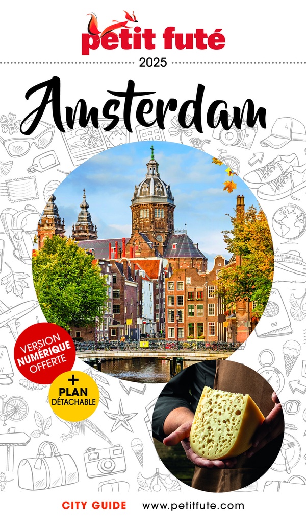 Petit Futé Amsterdam. Edition 2025. Avec 1 Plan détachable