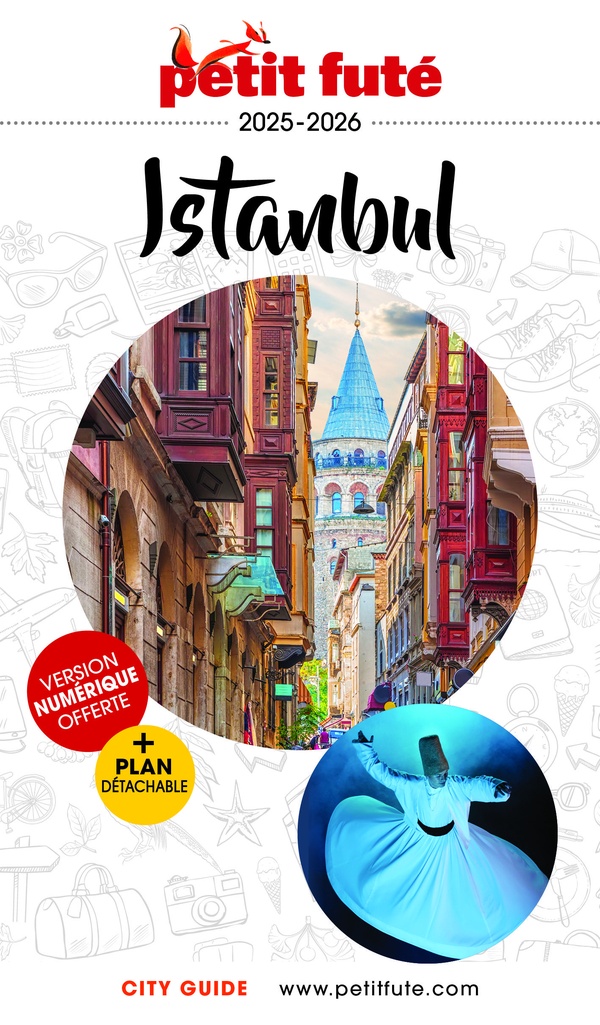 Petit Futé Istanbul. Edition 2025-2026
