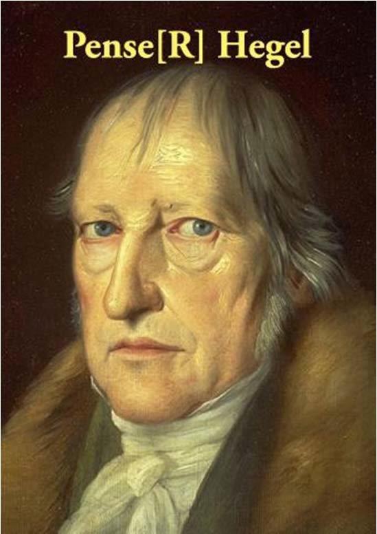 Penser Hegel