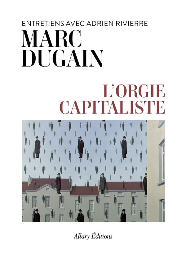 L'orgie capitaliste