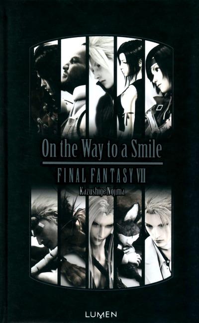 On the Way to a Smile. Final Fantasy VII