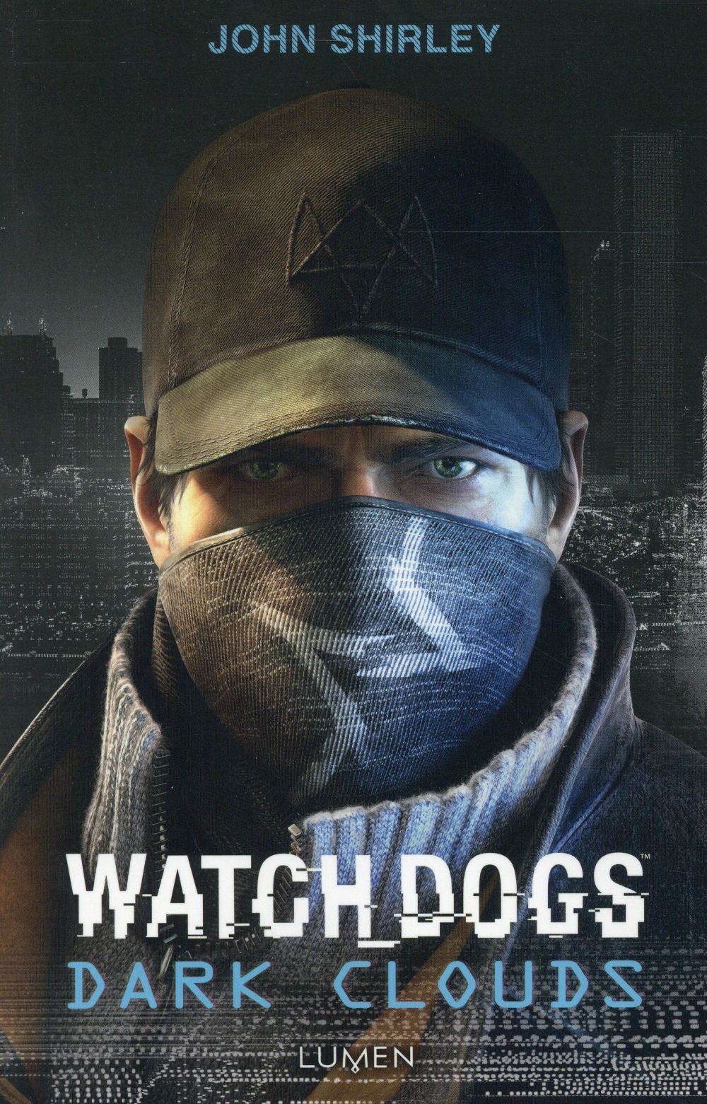 Watch Dogs. Dark Clouds