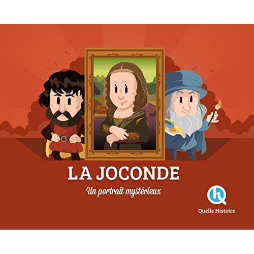 La Joconde. Un portrait mystérieux