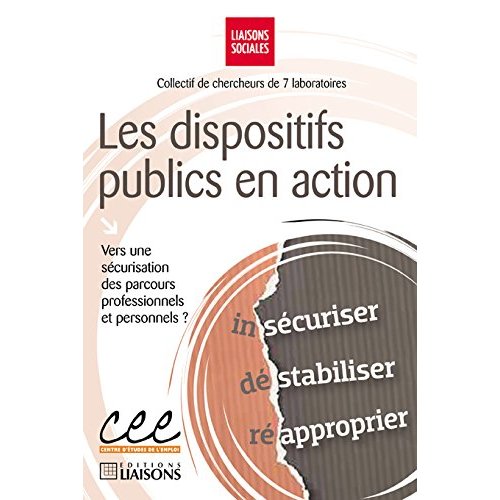 Les dispositifs publics en action. Vers une sécurisation des parcours professionnels et culturels ?