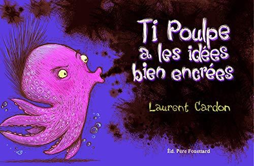 Ti poulpe a les idées bien encrées