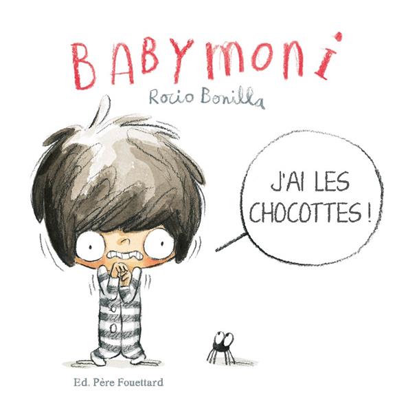 Babymoni : J'ai les chocottes !