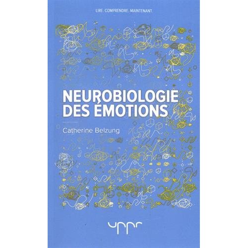 Neurobiologie des émotions