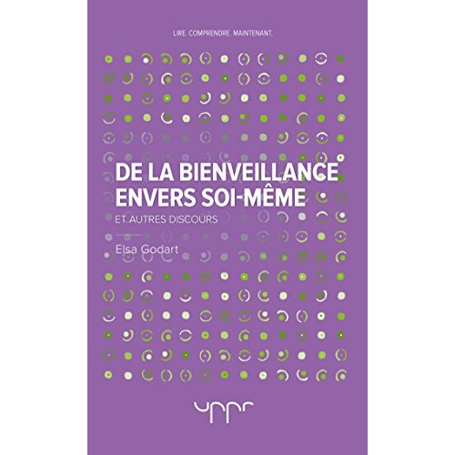 De la bienveillance envers soi-même
