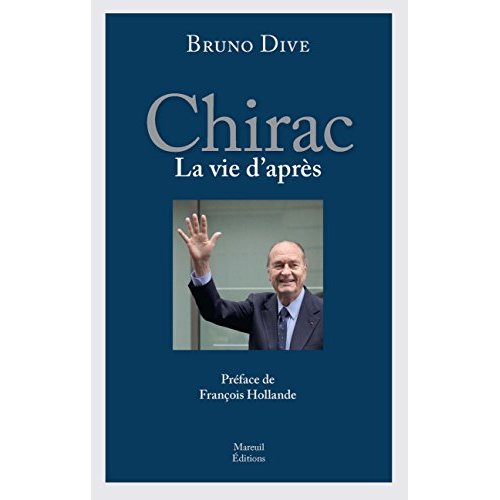 Chirac, la vie d'après