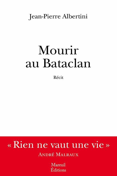 Mourir au Bataclan