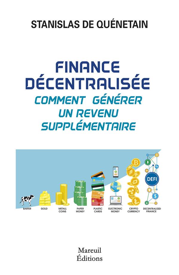 Finance décentralisée. Comment générer un revenu supplémentaire ?