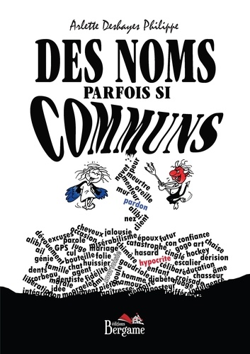 Des noms parfois si communs