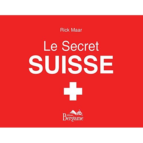 Le secret suisse