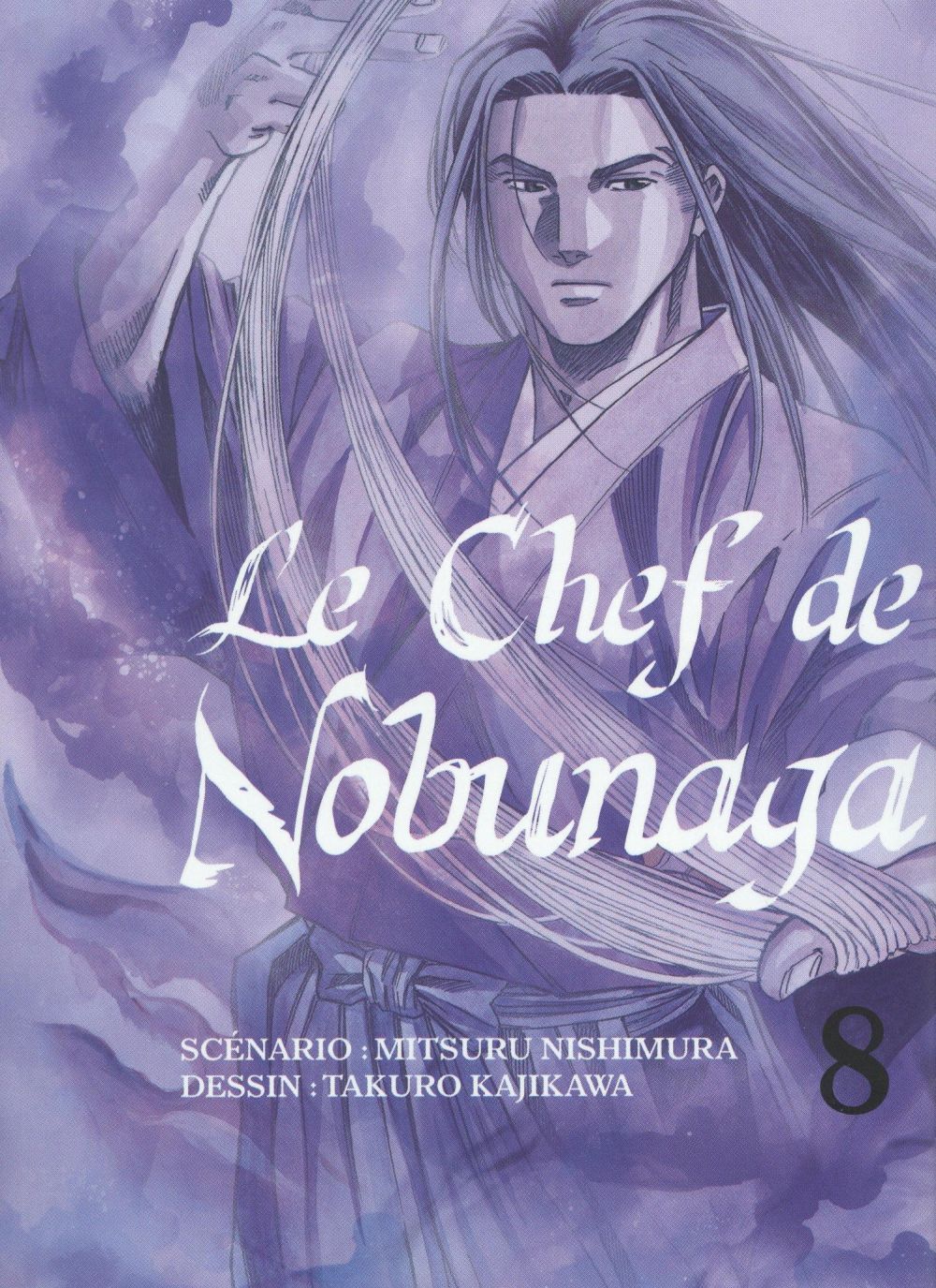 Le chef de Nobunaga Tome 8