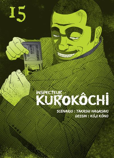 Inspecteur Kurokôchi Tome 15