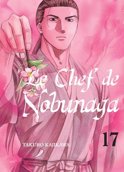 Le chef de Nobunaga Tome 17