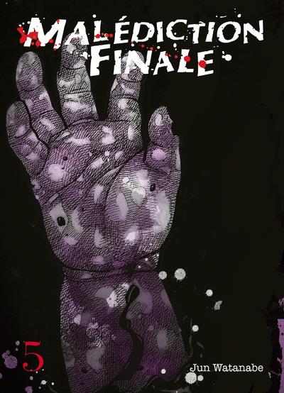 Malédiction Finale Tome 5