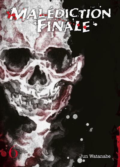 Malédiction Finale Tome 6