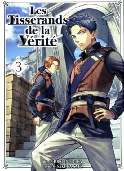 Les Tisserands de la Vérité Tome 3