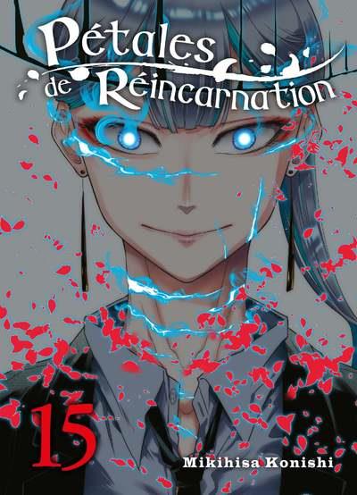 Pétales de réincarnation Tome 15