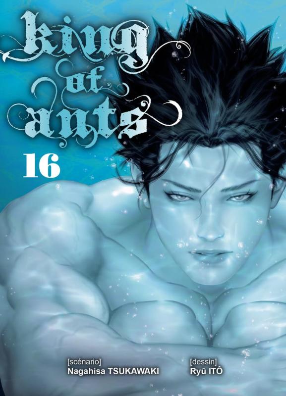 King of ants Tome 16