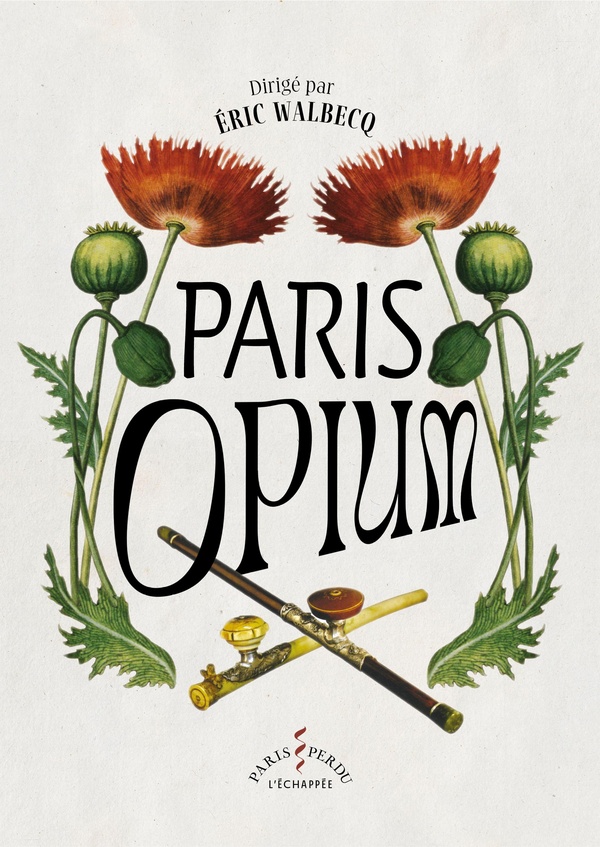 Paris Opium