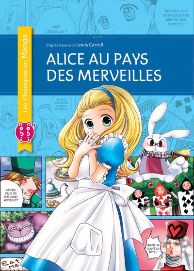 Les classiques en manga : Alice au pays des merveilles